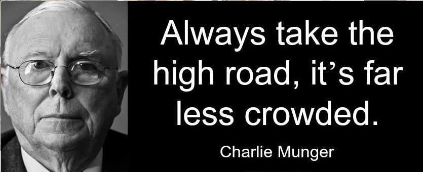 charlie-munger-take-the-high-road